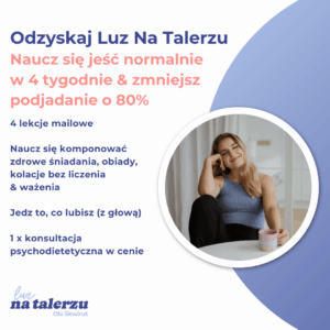 Odzyskaj Luz Na Talerzu: Zacznij Jeść Normalnie & Zmniejsz Objadanie O 80% (W 4 Tygodnie)