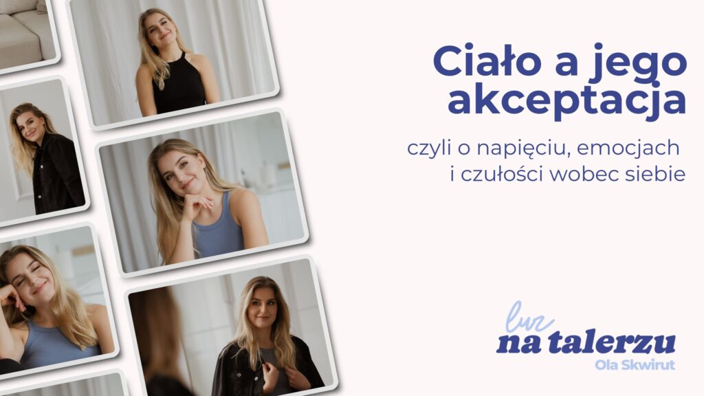 cialo a jego akceptacja