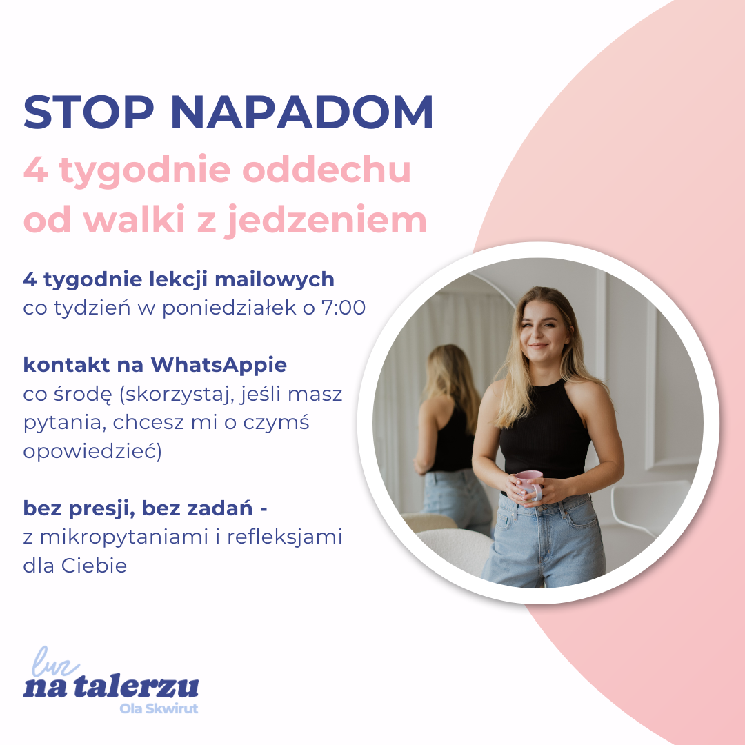 Stop Napadom: 4 Tygodnie Oddechu Od Walki Z Jedzeniem