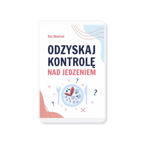 Ebook Odzyskaj Kontrolę nad jedzeniem